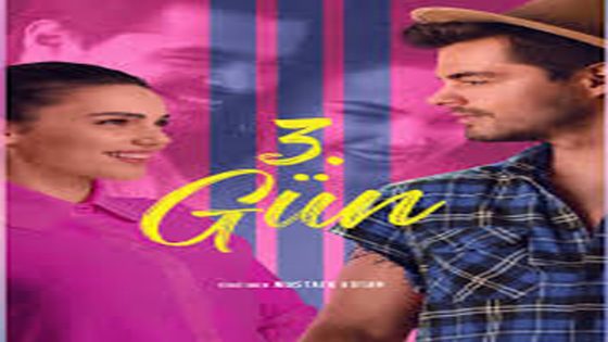 فيلم اليوم الثالث مترجم 3. Gün 2024