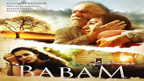 فيلم والدي مترجم Babam 2017