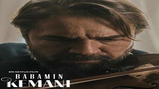 فيلم كمان ابي مترجم Babamın Kemanı 2022