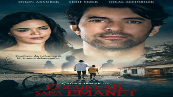 فيلم الأولاد في أمانتك مترجم Çocuklar Sana Emanet 2018