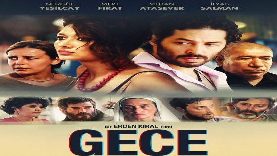 فيلم الليل مترجم Gece 2014