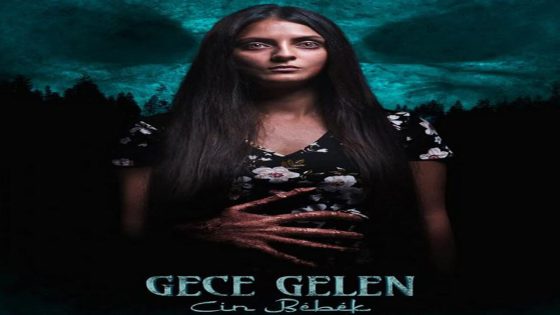 فيلم ليلة قادمة مترجم Gece Gelen: Cin Bebek 2020