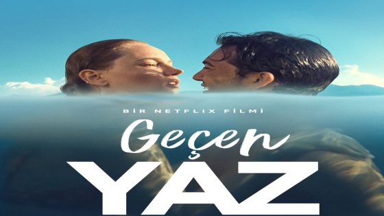 فيلم ذكريات الصيف الماضي مترجم Geçen Yaz 2021