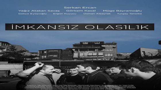 فيلم الاحتمال المستحيل مترجم Imkansiz Olasilik 2016