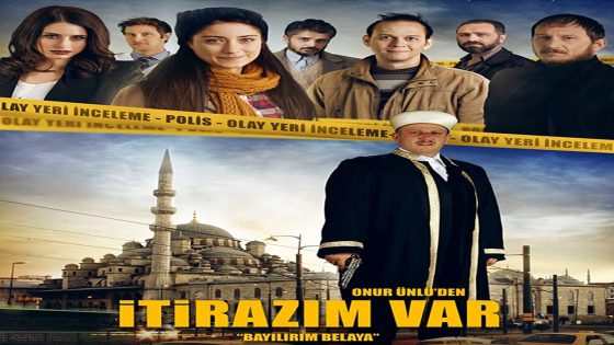 فيلم لدي اعتراض مترجم İtirazım Var 2014