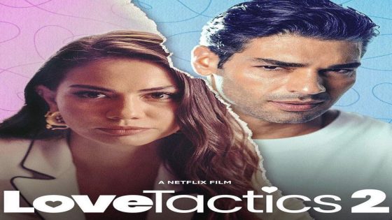 فيلم اساليب الحب 2 مترجم Love Tactics 2 2023