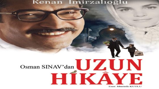 فيلم قصة طويلة مترجم Uzun Hikaye 2012